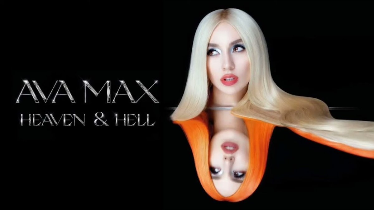 Ava Max "Heaven & Hell"